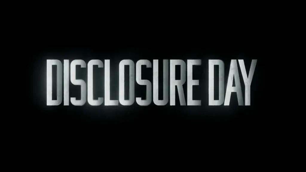 Disclosure Day movie trailer title reveal on dark background