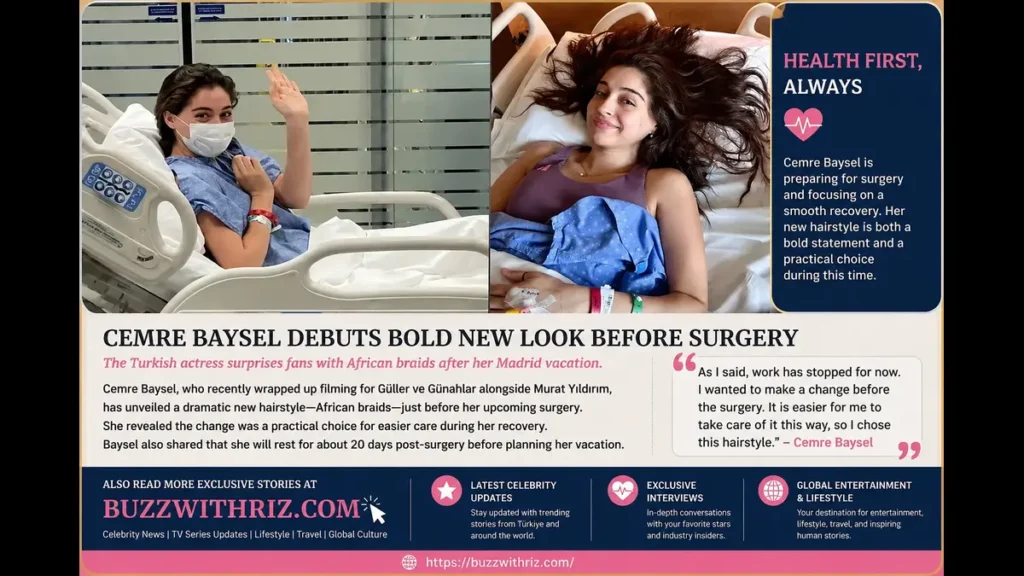 Cemre Baysel debuts African braids hairstyle before surgery after returning from Madrid vacation