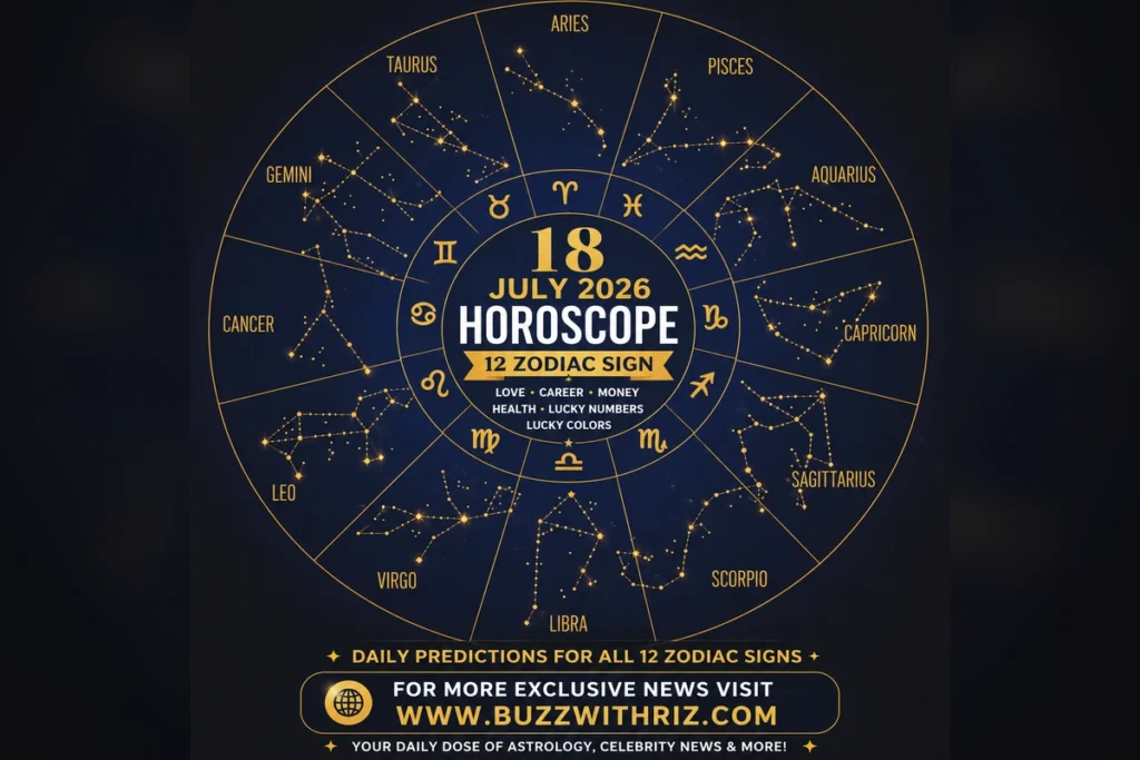 18 July 2026 Horoscope featuring all 12 zodiac signs with daily astrology predictions