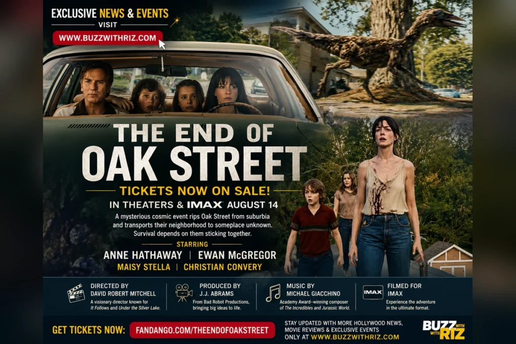 The End of Oak Street: Anne Hathaway and Ewan McGregor Lead Warner Bros.’ Bold Sci-Fi Family Adventure The End of Oak Street movie poster featuring Anne Hathaway, Ewan McGregor, and the Platt family.