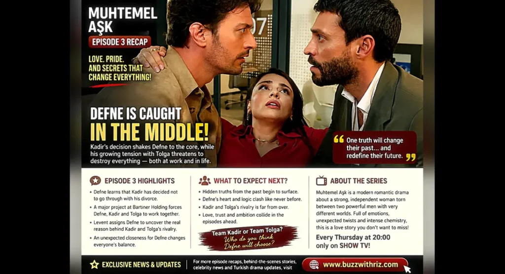 Defne, Kadir and Tolga in Muhtemel Aşk Episode 3 on Show TV