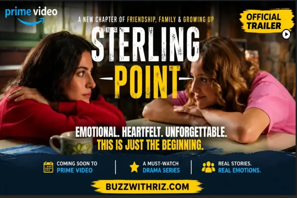 Sterling Point Official Trailer scene featuring two young women sharing an emotional conversation in Prime Video's upcoming coming-of-age drama.