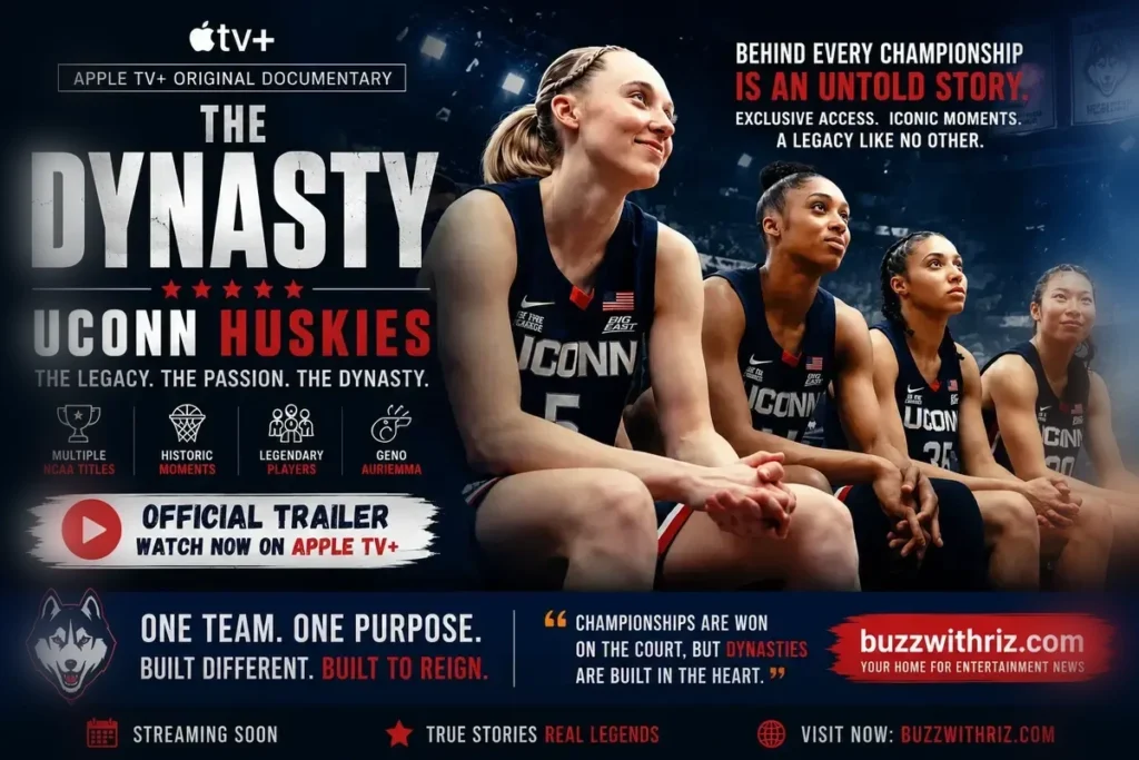 The Dynasty: UConn Huskies Official Trailer Breakdown – Apple TV+ Chronicles the Greatest Dynasty in Women’s College Basketball UConn Huskies women's basketball players featured in The Dynasty Apple TV documentary trailer.