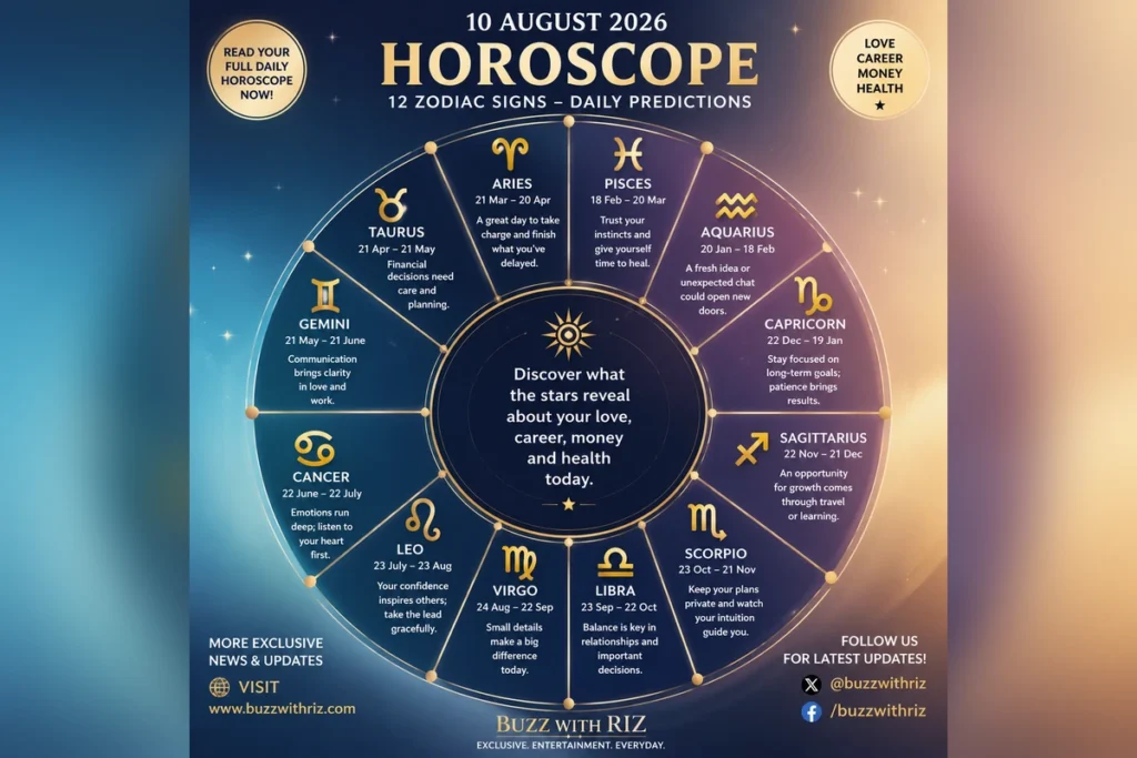 August 10 2026 horoscope for all 12 zodiac signs