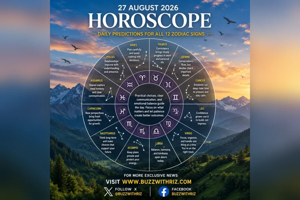 27 August 2026 horoscope for all 12 zodiac signs and daily astrology predictions