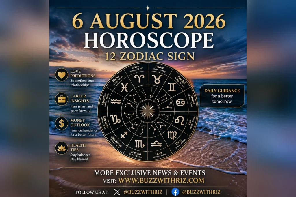 6 August 2026 horoscope predictions for all 12 zodiac signs including love career money and health