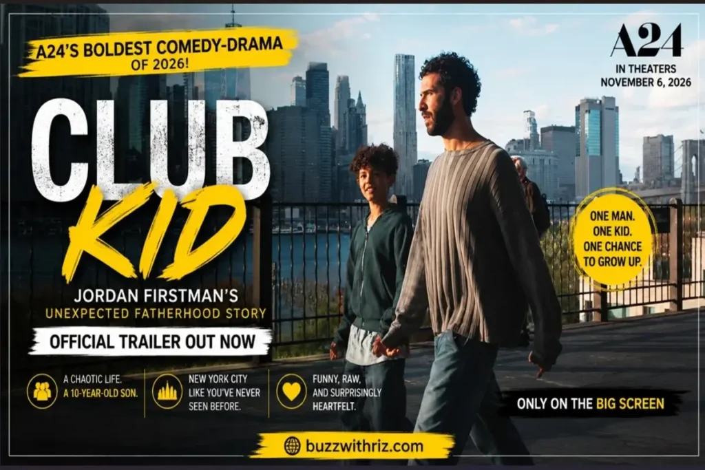 Club Kid Trailer: Jordan Firstman Turns an Unpredictable Life Into an Unexpected Fatherhood Story Club Kid 2026 trailer scene with Jordan Firstman and Reggie Absolom in New York City