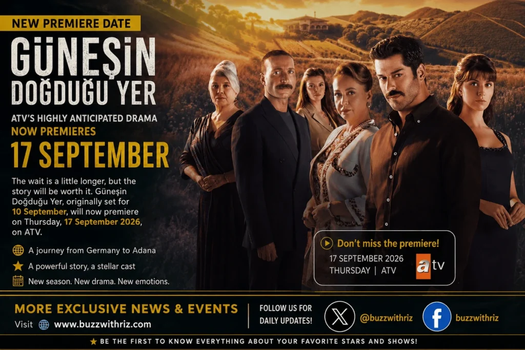 Güneşin Doğduğu Yer Delayed: New ATV Drama Will Premiere September 17 Güneşin Doğduğu Yer cast poster featuring Burak Özçivit and Sibel Taşçıoğlu
