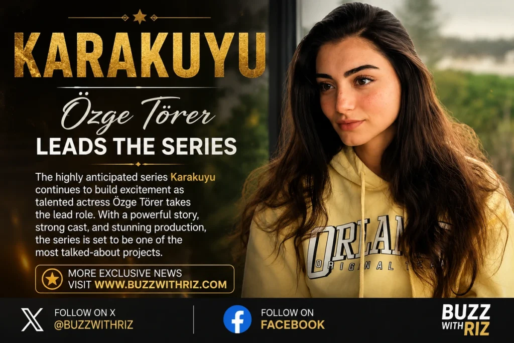 Karakuyu cast featuring Özge Törer and new actors joining Kanal D drama
