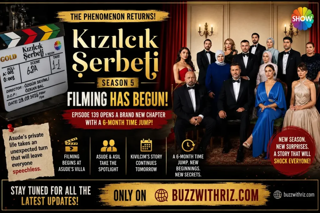 Kızılcık Şerbeti Season 5 filming begins with Episode 139 and a six-month time jump
