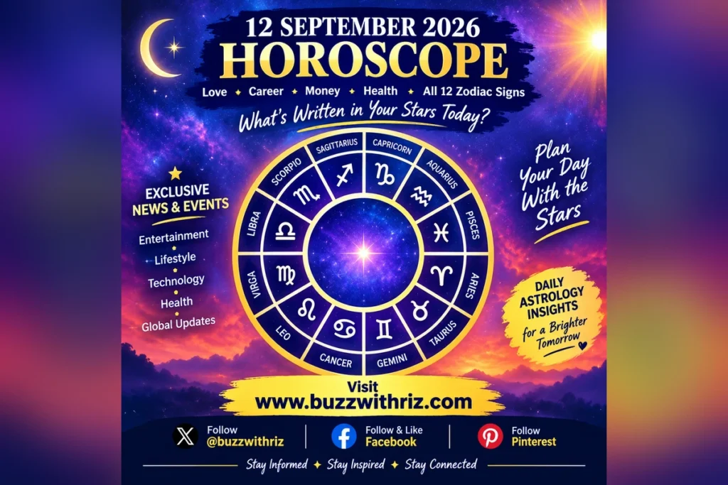 12 September 2026 Horoscope: The One Choice Each Zodiac Sign Should Think Twice About Today 12 September 2026 horoscope for all 12 zodiac signs