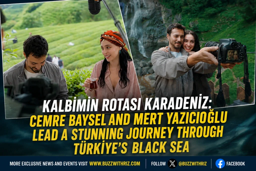 Kalbimin Rotası Karadeniz: Cemre Baysel and Mert Yazıcıoğlu Lead a Stunning Journey Through Türkiye’s Black Sea Cemre Baysel and Mert Yazıcıoğlu in Kalbimin Rotası Karadeniz mini-series
