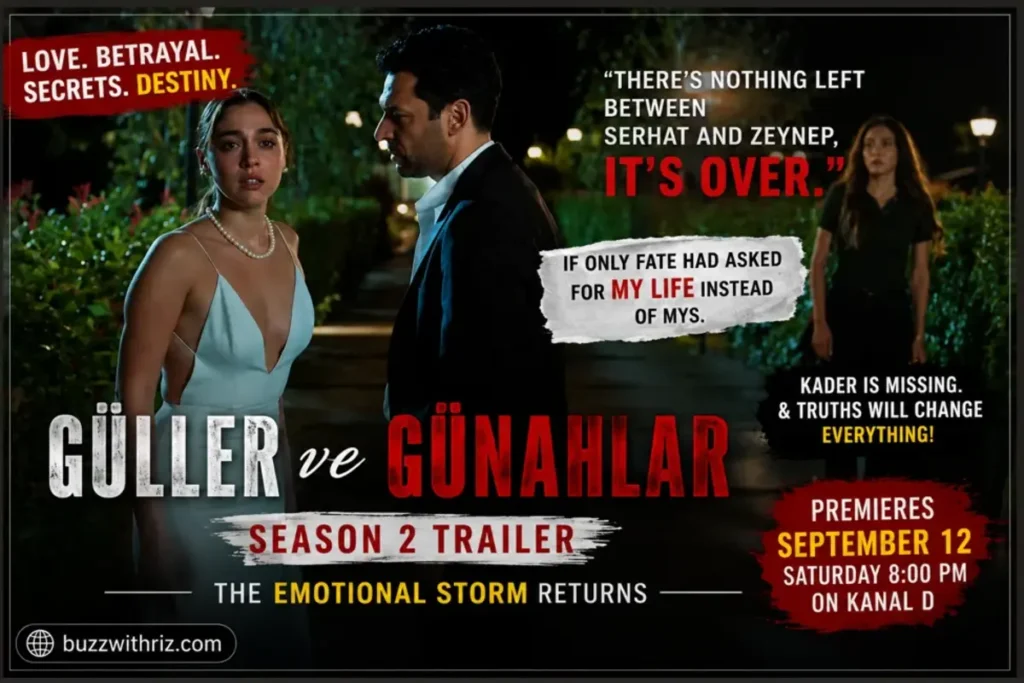 Güller ve Günahlar Season 2 Trailer: Serhat and Zeynep’s Love Story Faces Its Biggest Crisis Güller ve Günahlar Season 2 emotional scene with a couple facing a difficult moment
