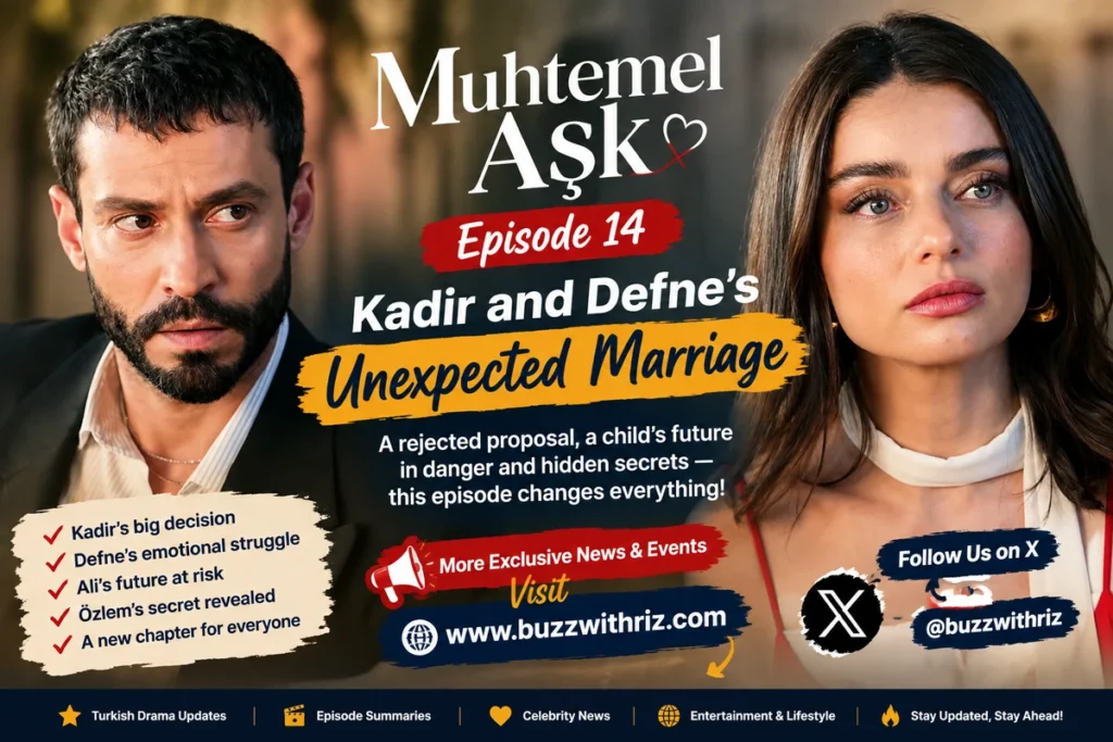 Muhtemel Aşk Episode 14 Kadir and Defne unexpected marriage