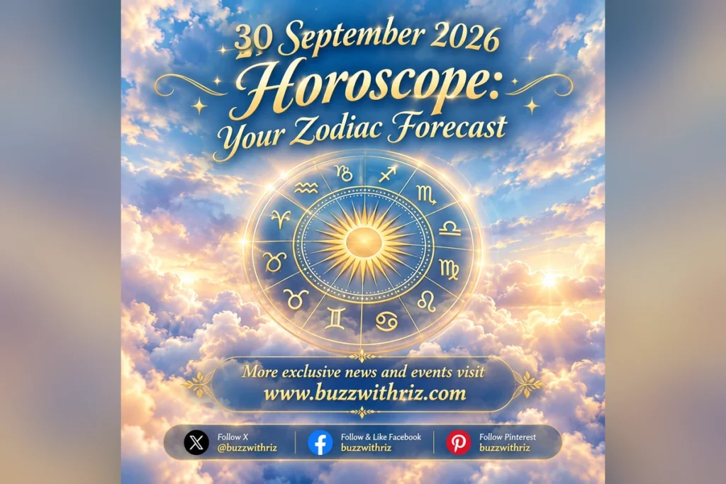 30 September 2026 horoscope for all 12 zodiac signs and daily astrology forecast