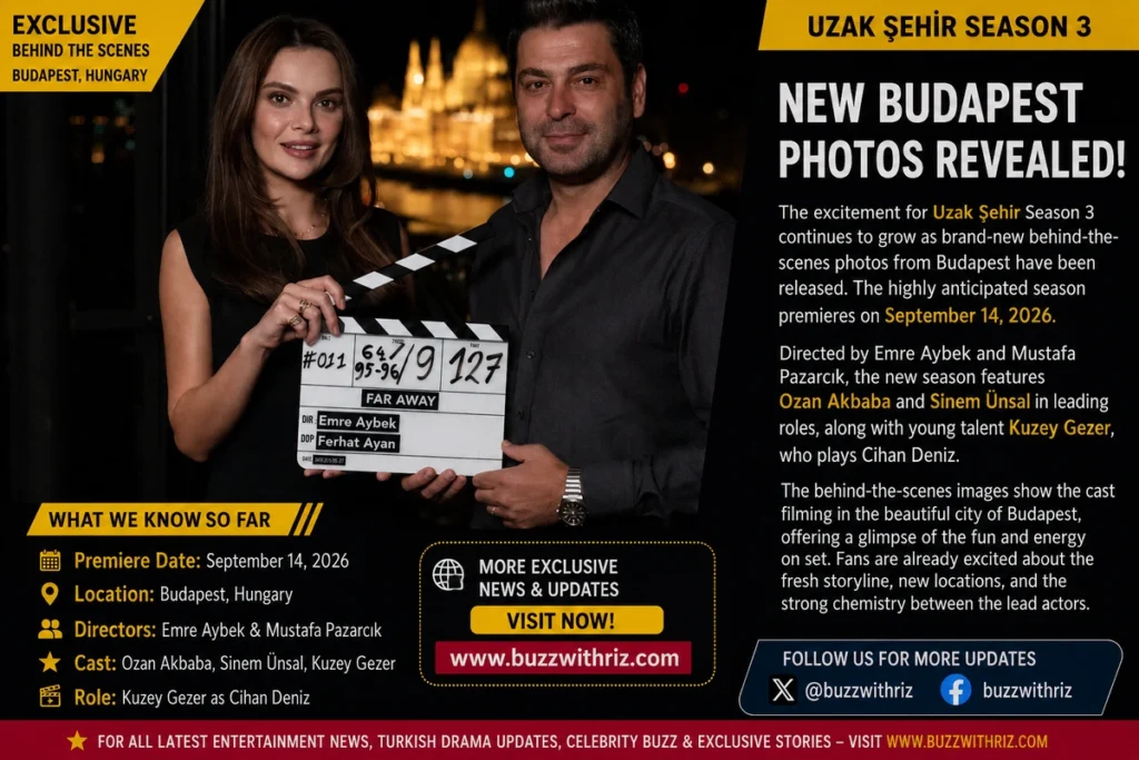 Uzak Şehir Season 3 Ozan Akbaba and Sinem Ünsal filming in Budapest
