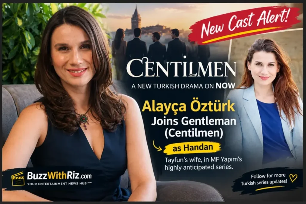 Alayça Öztürk Joins Gentleman (Centilmen) as Handan in New Turkish Drama Alayça Öztürk joins the Turkish drama Centilmen (Gentleman) as Handan on NOW.