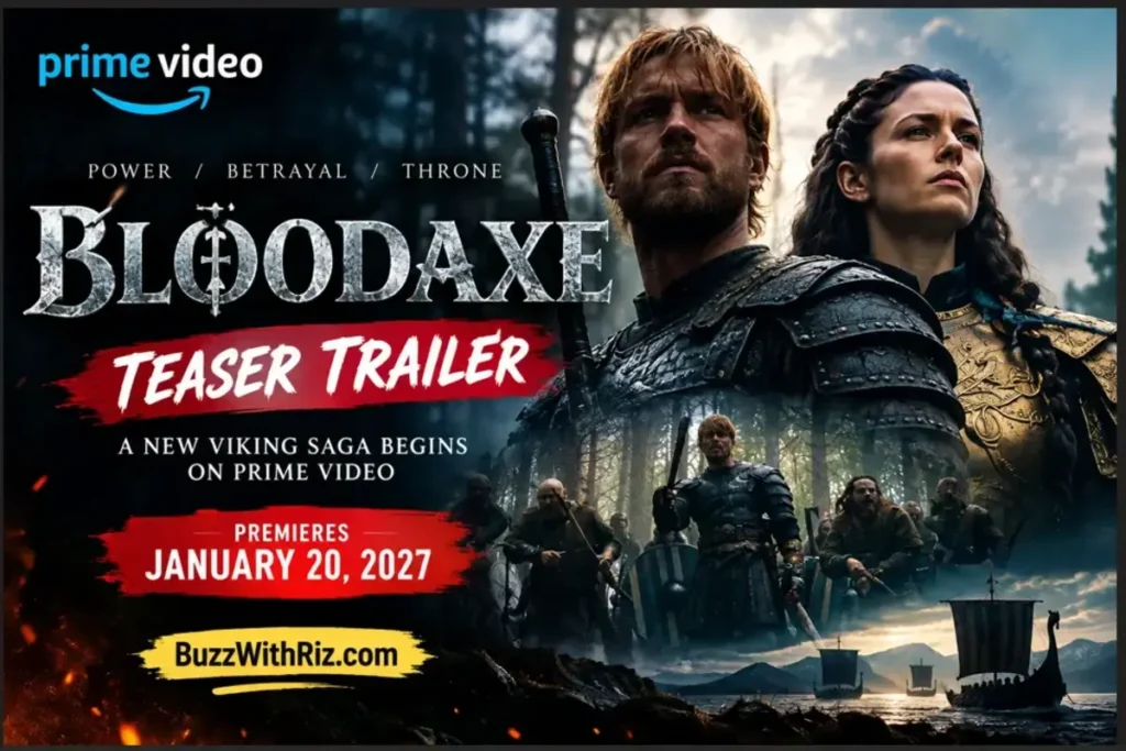Bloodaxe teaser trailer poster featuring Viking warriors, an armored leader, and a queen on Prime Video.