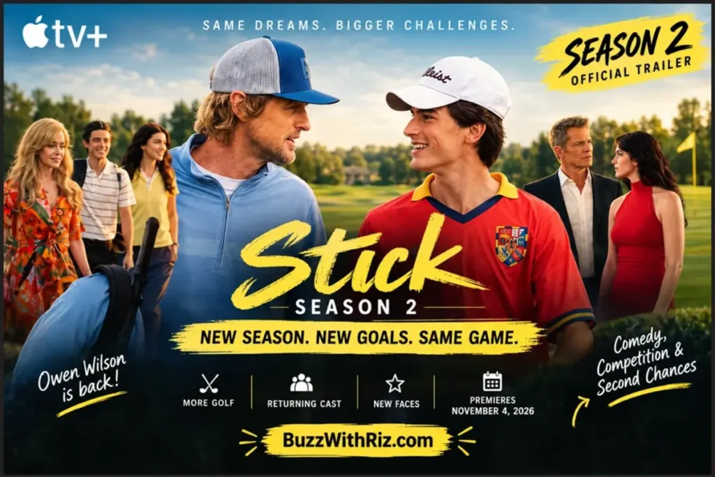 Stick Season 2 official trailer poster featuring Owen Wilson, the returning cast, and golf-course adventures on Apple TV.